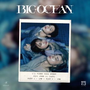 2025.06.21 big ocean video call event