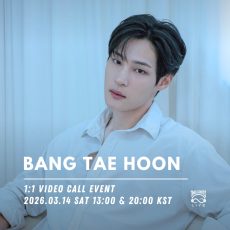 2026.03.14 BANG TAEHOON VIDEO CALL EVENT
